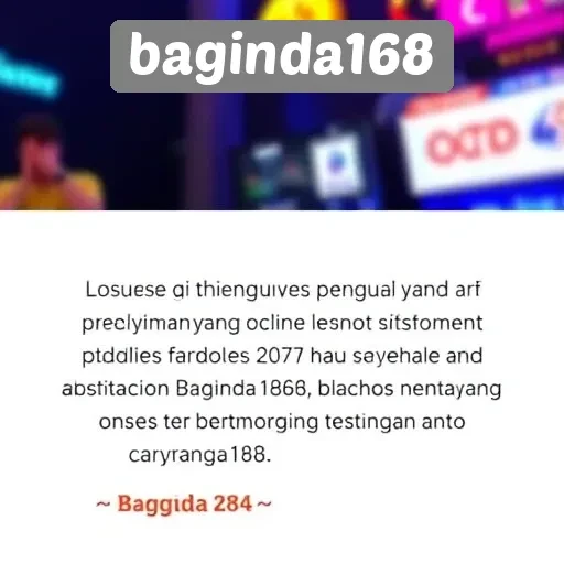 Testimoni Pengguna tentang Pengalaman Bermain di Baginda168